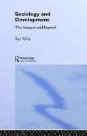 Sociology and development : the impasse and beyond / Ray Kiely.