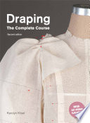 Draping the complete course / Karolyn Kiisel.