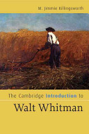 The Cambridge introduction to Walt Whitman / M. Jimmie Killingsworth.