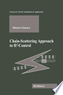 Chain-scattering approach to H (infinity) control / Hidenori Kimura.