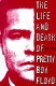 The life & death of Pretty Boy Floyd / Jeffery S. King.