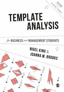 Template analysis for business and management students / Nigel King & Joanna M. Brooks.