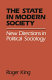 The state in modern society : new directions in political sociology / Roger King with chapter 8 by Graham Gibbs.