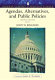 Agendas, alternatives and public policies / John W. Kingdon.