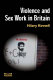 Violence and sex work in Britain / Hilary Kinnell.