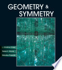 Geometry & symmetry / L. Christine Kinsey, Teresa E. Moore, Efstratios Prassidis.