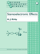 Stereoelectronic effects / A.J. Kirby.