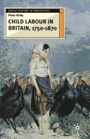 Child labour in Britain, 1750-1870 / Peter Kirby.