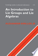 An introduction to Lie groups and Lie algebras / Alexander Kirillov, Jr.
