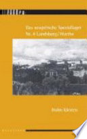 Das sowjetische Speziallager Nr. 4 Landsberg/Warthe / Holm Kirsten ; herausgegeben von der Stiftung Gedenkstätten Buchenwald und Mittelbau-Dora.