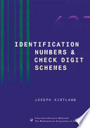 Writing to learn identification numbers and check digit schemes / Joseph Kirtland.