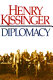 Diplomacy / Henry Kissinger.