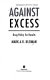 Against excess : drug policy for results / Mark A.R. Kleiman..
