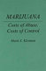 Marijuana : costs of abuse, costs of control / Mark A. R. Kleiman.