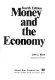 Money and the economy.