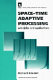 Space-time adaptive processing : principles and applications / Richard Klemm.