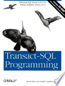 Transact-SQL programming / Kevin Kline, Lee Gould, and Andrew Zanevsky.
