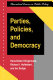 Parties, policies and democracy / Hans-Dieter Klingemann, Richard I. Hofferbert, Ian Budge with Hans Keman ... [et al.].