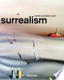 Surrealism / Cathrin Klinsöhr-Leroy ; Uta Grosenick (ed.).