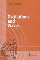 Oscillations and waves / Fritz K. Kneubühl.