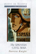 The Spanish Civil War / Patricia Knight.