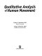Qualitative analysis of human movement / Duane V. Knudson, Craig S. Morrison.
