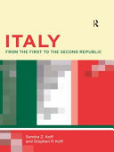 Italy from the first to the second Republic / Sondra Z. Koff and Stephen P. Koff.