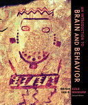 An introduction to brain and behavior / Bryan Kolb, Ian Q. Whishaw.