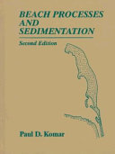 Beach processes and sedimentation / Paul D. Komar.
