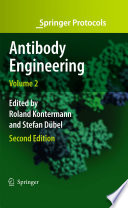 Antibody Engineering edited by Roland Kontermann, Stefan Dübel.