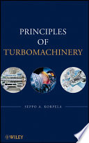 Principles of turbomachinery / Seppo A. Korpela.