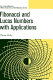 Fibonacci and Lucas numbers with applications / Thomas Koshy.
