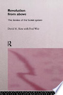 Revolution from above : the demise of the Soviet system / David Kotz and Fred Weir.