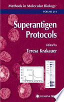 Superantigen Protocols edited by Teresa Krakauer.
