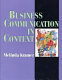 Business communication in context : principles and practice / Melinda Kramer.