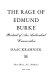 The rage of Edmund Burke : portrait of an ambivalent conservative / Isaac Kramnick.