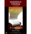 Mathematical publishing : a guidebook / Steven G. Krantz.