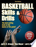 Basketball skills & drills / Jerry V. Krause, Don Meyer, Jerry Meyer.