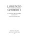 Lorenzo Ghiberti / by Richard Krautheimer in collaboration with Trude Krautheimer-Hess.