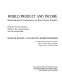 World product and income : international comparisons of real gross product / produced by the Statistical Office of the United Nations and the World Bank ; Irving B. Kravis, Alan Heston, Robert Summers in collaboration with Alicia R. Civitello ... (et al.).