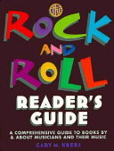 The rock and roll reader's guide / Gary M. Krebs.