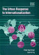 The urban response to internationalization / Peter Karl Kresl, Earl H. Fry.