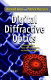 Digital diffractive optics : an introduction to planar diffractive optics and related technology / B. Kress and P. Meyrueis.