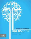 Social data analytics : collaboration for the enterprise / Krish Krishnan, Shawn P. Rogers.