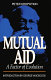 Mutual aid : a factor of evolution ; introduction by George Woodcock.
