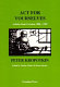 Act for yourselves : articles from Freedom 1886-1907 / by Peter Kropotkin ; edited by Nicolas Walter & Heiner Becker.