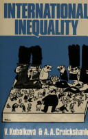 International inequality / V. Kubálková and A.A. Cruickshank.