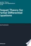 Floquet theory for partial differential equations / Peter Kuchment.