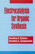 Electrocatalysis for organic synthesis / Demetrios K. Kyriacou, Demetrios A. Jannakoudakis.
