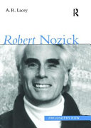 Robert Nozick / A.R. Lacey.
